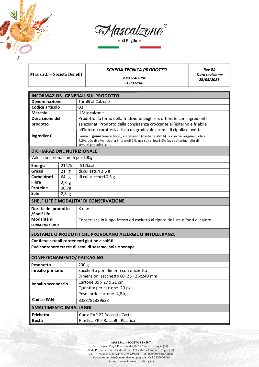 Tarallo al Calzone 03 - Mascalzone - immagine 3